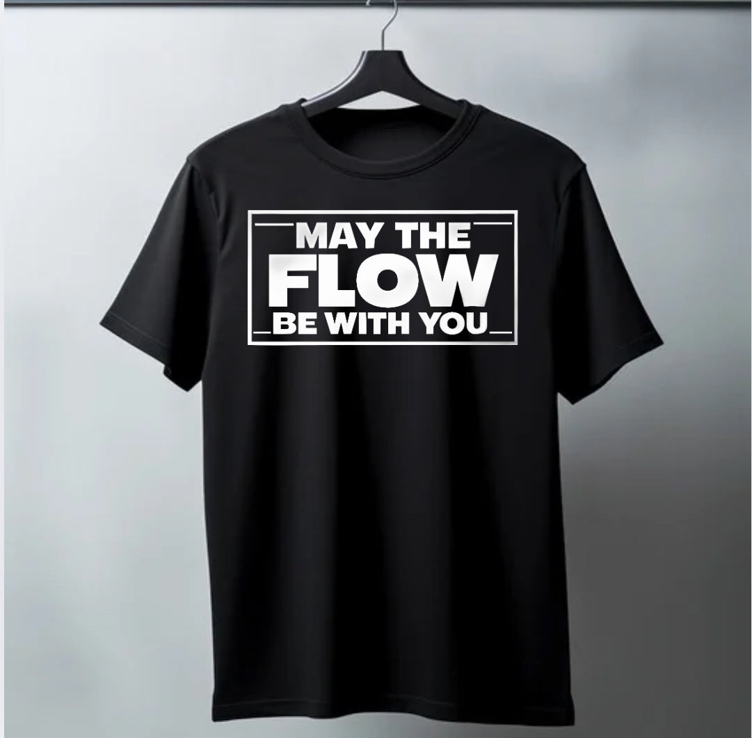 May The Flow Be With You